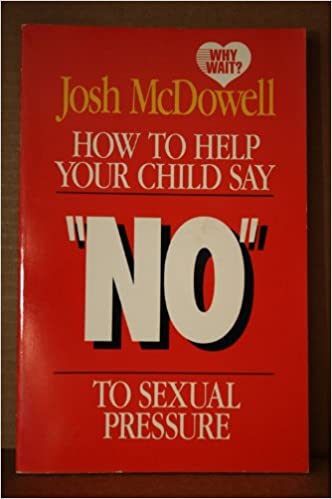 Cover of How to Help Your Child Say No to Sexual Pressure
